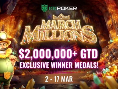 KKPoker Introduces MARCH MILLIONS $2M+ GTD Tournament Series