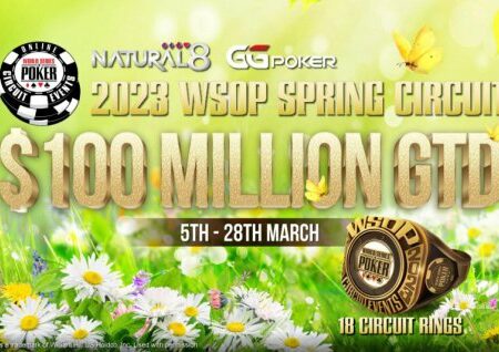 $100,000,000 to be Won in GG’s WSOP Spring Circuit Series