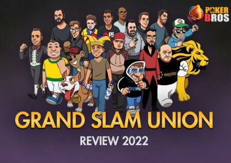 Review PokerBROS Brand New Grand Slam Union 2022