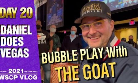 BATTLING PHIL HELLMUTH on the BUBBLE! – 2021 DNegs WSOP Poker VLOG Day 20