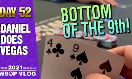 $100,000 Buy In Day 2: BOTTOM OF THE 9th! – 2021 DNegs WSOP Poker VLOG Day 52
