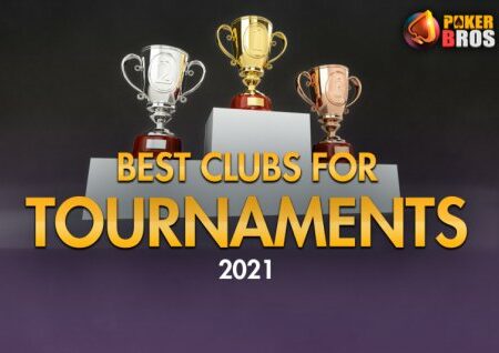 Best PokerBros Clubs for MTTs 2021