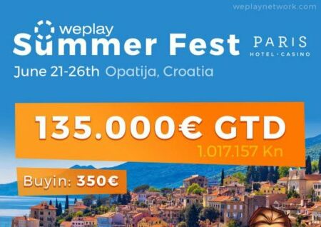 Weplay Summer Fest €135,000 GTD; The Biggest Ever Tournament in Croatian History!