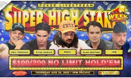 SUPER HIGH STAKES WEEK!! $100/200/400 – 26 Aug 2022 – w/ Mikki, Alan Keating, Ryan Garcia, Eric Persson, JRB, Wesley