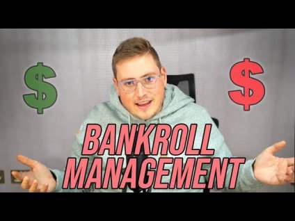 Bankroll Management : 5 Factors to Consider