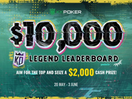 KKPoker Launches $10K LEGEND KO LEADERBOARD