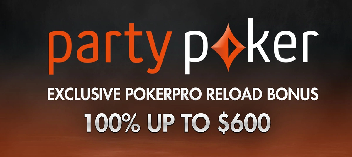 Exclusive PokerPro Reload Bonus for partypoker!