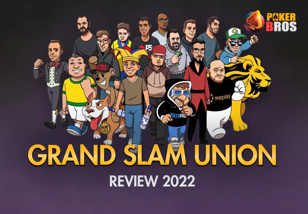 Review PokerBROS Brand New Grand Slam Union 2022