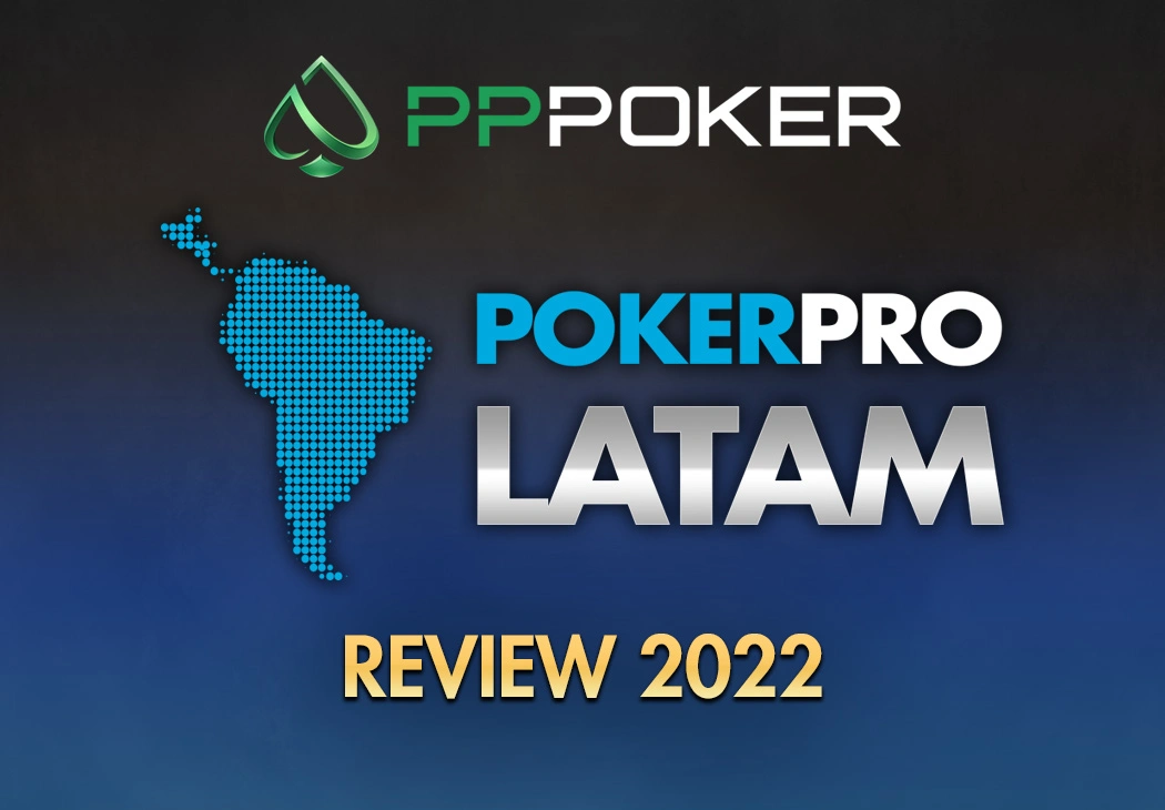 Review PokerPro LATAM – PPPoker Club 2022