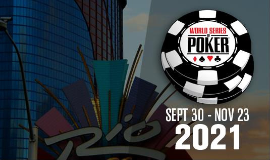 Live 2021 World Series of Poker is Officially Announced